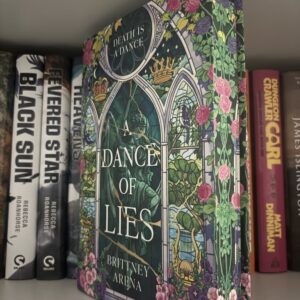 A Dance of Lies by Brittney Arena - Fairyloot